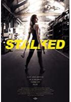 Stalked (2019)