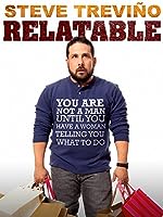 Steve Trevino: Relatable (2014)
