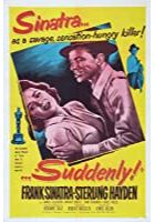 Suddenly (1957)