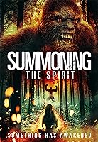 Summoning the Spirit (2023)