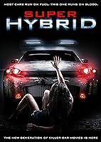 Super Hybrid (2010)
