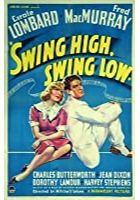 Swing High, Swing Low (1937)