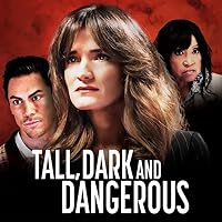 Tall, Dark and Dangerous (2024)