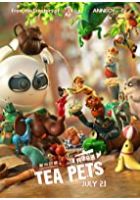 Tea Pets (2018)
