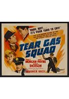 Tear Gas Squad (1940)