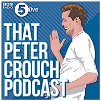 That Peter Crouch Podcast (2018)