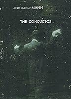 The Conductor (2018)