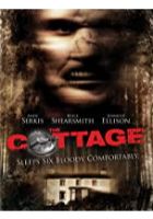 The Cottage (2008)