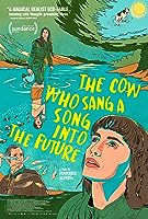 The Cow Who Sang a Song Into the Future (2022)