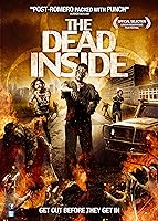The Dead Inside (Infected) (2013)