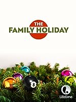 The Family Holiday (2007)