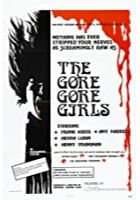 The Gore Gore Girls (1972)