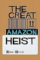 The Great Amazon Heist (2023)