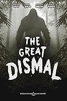 The Great Dismal (2023)