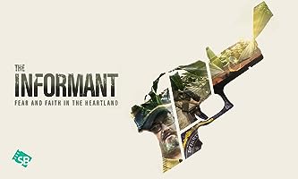 The Informant: Fear and Faith in the Heartland (2021)