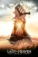 The Lady of Heaven (2021)