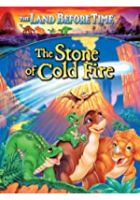 The Land Before Time VII: The Stone of Cold Fire (2000)