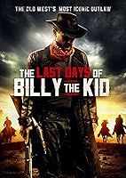 The Last Days of Billy the Kid (2017)