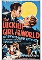 The Luckiest Girl in the World (1936)