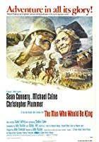 The Man Who Would Be King (1975)