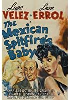 The Mexican Spitfire's Baby (1941)