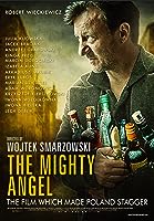 The Mighty Angel (2014)