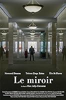 The Mirror (Le Miroir) (2020)