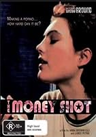 The Money Shot (2007)