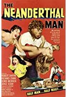 The Neanderthal Man (1953)