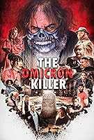The Omicron Killer (2024)