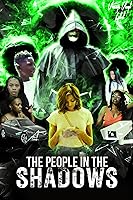 The People in the Shadows (2022)