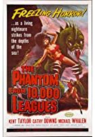 The Phantom from 10,000 Leagues (1955)