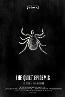 The Quiet Epidemic (2022)