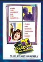 The Shadow on the Window (1956)