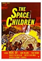 The Space Children (1958)