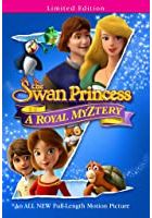 The Swan Princess: A Royal Myztery (2018)