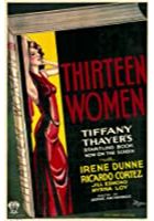 Thirteen Women (1932)