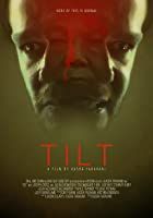 Tilt (2017)