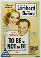 To Be or Not to Be (1942)