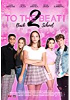 To the Beat!: Back 2 School (2020)