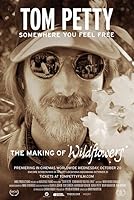 Tom Petty Somewhere You Feel Free (2021)