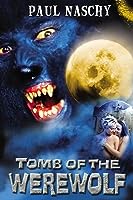 Tomb of the Werewolf (2004)