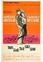 Two for the Seesaw (1962)