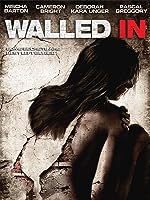 Walled In (2009)