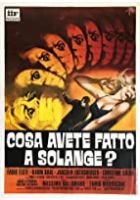 What Have You Done to Solange? (1975)