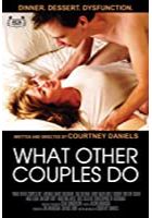 What Other Couples Do (2013)