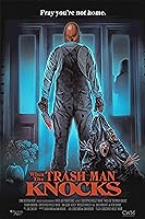 When the Trash Man Knocks (2023)