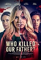 Who Killed Our Father? (2023)