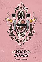 Wild Bones (2022)