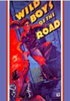 Wild Boys of the Road (1933)
